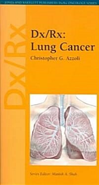 DX/RX: Lung Cancer (Paperback)