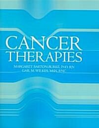 Cancer Therapies: [With CDROM] (Paperback)