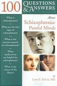 100 Questions & Answers About Schizophrenia (Paperback)