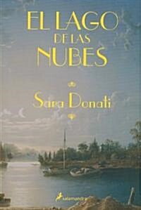 El lago de las Nubes/ The Lake of the Clouds (Hardcover, 1st)