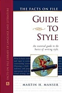 The Facts on File Guide to Style (Hardcover)