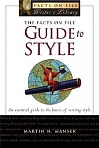 The Facts on File Guide to Style (Paperback)