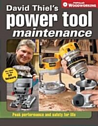 David Thiels Power Tool Maintenance (Paperback)
