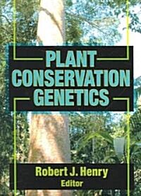 Plant Conservation Genetics (Paperback)