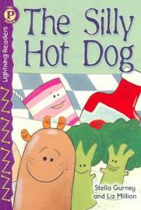 The Silly Hot Dog (Paperback)
