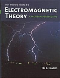 Introduction to Electromagnetic Theory (Hardcover)