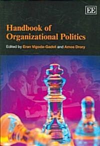 Handbook of Organizational Politics (Hardcover)