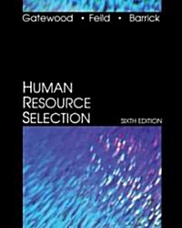 Human Resource Selection (Hardcover, 6th)