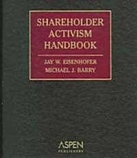 Shareholder Activism Handbook (Loose Leaf, 1st)