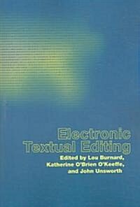 Electronic Textual Editing [With CDROM] (Paperback)