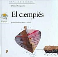 El Ciempies/ The Centipede (Hardcover)