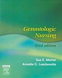 Gerontologic Nursing (Paperback, 3rd)