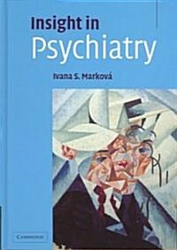 Insight in Psychiatry (Hardcover)