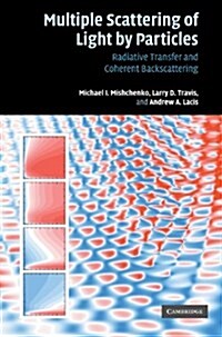 [중고] Multiple Scattering of Light by Particles : Radiative Transfer and Coherent Backscattering (Hardcover)