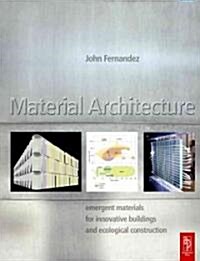 Material Architecture (Paperback)