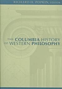 The Columbia History of Western Philosophy (Paperback)