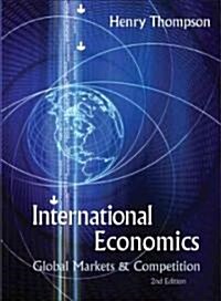 International Economics: Global Markets and Competition (2nd Edition) (Paperback, 2, Revised)