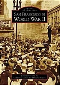 San Francisco in World War II (Paperback)