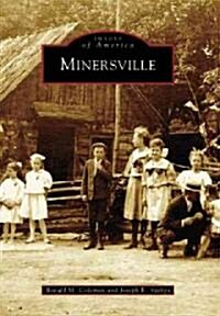 Minersville (Paperback)