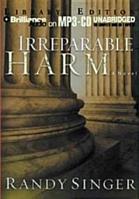 Irreparable Harm (MP3, Abridged)