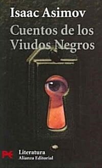 Cuentos de los viudos negros / Tales of the Black Widowers (Paperback, POC, Translation)