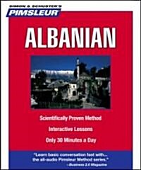 Pimsleur Albanian Level 1 CD: Learn to Speak and Understand Albanian with Pimsleur Language Programs (Audio CD, 10, Lessons, Readi)