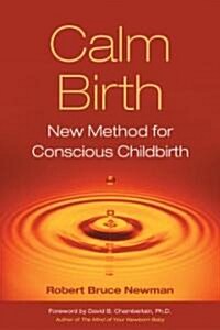 Calm Birth (Paperback)