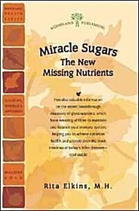 Miracle Sugars (Paperback)