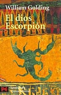 El dios Escorpion / The Scorpion God (Paperback, POC, Translation)