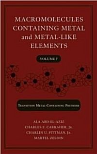 Macromolecules Containing Metal and Metal-Like Elements (Hardcover)