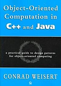 Object-Oriented Computation in C++ And Java (Paperback)