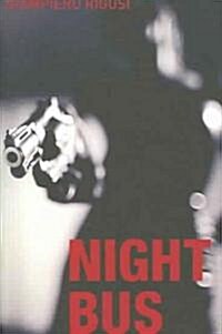 Night Bus (Paperback)