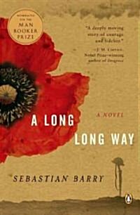 A Long Long Way (Paperback, Reprint)