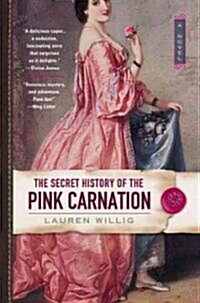 The Secret History of the Pink Carnation (Paperback, Reprint)