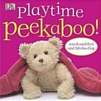 [중고] Playtime Peekaboo!: Touch-And-Feel and Lift-The-Flap (Board Books)