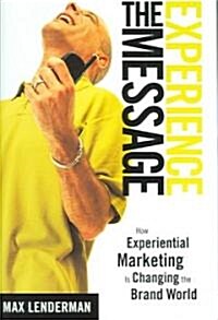 Experience the Message (Hardcover)