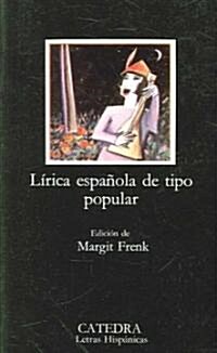 [중고] Lirica Espanola De Tipo Popular/ Popular Spanish Lyrics (Paperback, 13th)
