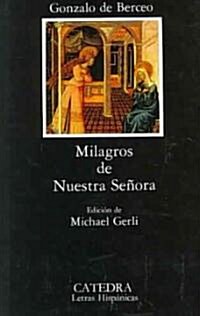 Milagros De Nuestra Senora/ Miracles of Our Lady (Paperback, 12th)