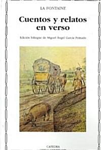 Cuentos y relatos en verso/ Tales and Novels in Verse (Paperback, Bilingual)