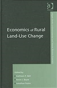 Economics of Rural Land-Use Change (Hardcover)