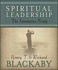 [중고] Spiritual Leadership: The Interactive Study: The Interactive Study (Paperback)