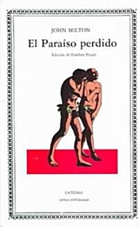 El Paraiso Perdido / Paradise Lost (Paperback, 6th, Translation)