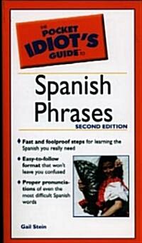 The Pocket Idiots Guide to Spanish Phrases, 3rd Edition (Paperback, 3)