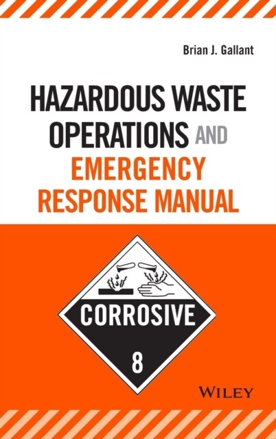 Hazardous Waste Operations and Emergency Response Manual (Hardcover)