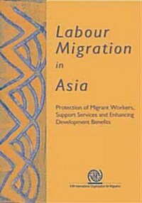 Labour Migration in Asia (Paperback)