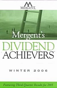 Mergents Dividend Achievers Winter 2006 (Paperback)