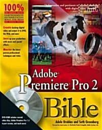 Adobe Premiere Pro 2 Bible (Paperback, DVD-ROM)