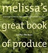 [중고] Melissa‘s Great Book of Produce (Hardcover)