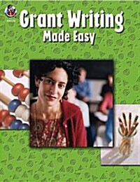 Grant Writing Made Easy (Paperback)