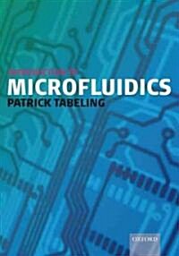 Introduction to Microfluidics (Hardcover)